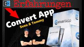 Eigene App erstellen  Mit ConvertApp - Covert App Erfahrungen Von Sven Hansen und Tommy Seewald