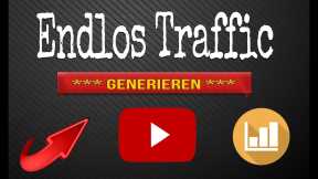 Endlos Traffic 🚨 - Endlos Traffic Generieren Über Youtube | Endlos Traffic Erfahrungen 💰
