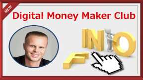 Digital Money Maker Club - Digital Money Maker Club Erfahrungen