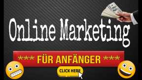 Online Marketing Für Anfänger - Grundlagen Des Online Marketing Für Anfänger 2021&2022 Kurs Bundle