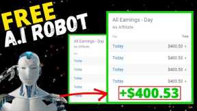 FREE A I ROBOT Makes You $400.53 DAY💸Passive Income 2022 || Digistore24 Affiliate Marketing