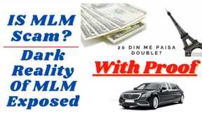 MLM Scam with proof | Why Network Marketing is bad? | What is Network Marketing in Reality?