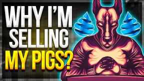 Drip Network:  Why I'm Selling My Pigs? #crypto #animalfarm #passiveincome