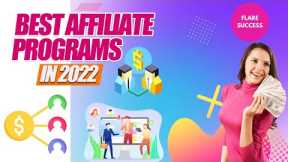 5 Best Affiliate Programs For Earning Passive Income in 2022