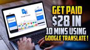 How to make money with google translate (Make money online 2022)