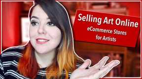 Selling Art Online (eCommerce Store for Artists)