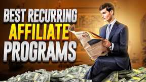 How I Make $167.50/hr PASSIVE INCOME with Recurring Affiliate Programs