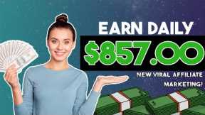 Get $857 Daily With This Simple & Powerful VIRAL CPA Affiliate Marketing System | Make Money Online