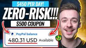 ZERO-RISK $450/DAY Method For NEWBIES (DO THIS ASAP!!!) | Make Money Online For Beginners