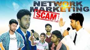 Network Marketing Scam 🚫 Ep01  || Your Voice Line