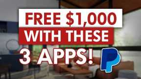 FREE QUICK $1000 PER DAY From THESE 3 APPS | Make Money Online 2023