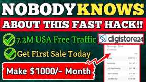 AUTOPILOT MODE ! Make Your First $1,000+ With Digistore24 Affiliate Marketing FREE Traffic HACK !