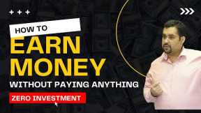 How to Make Money Online Without Paying Anything [2023] [Beginners Special] [No Investment]  English