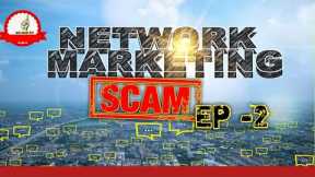 Network Marketing Scam 🚫 Ep2 // Your Voice Line