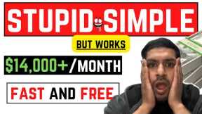 Stupid Simple Affiliate Marketing Guide To Make $14,000+/Month 👉 FAST AND FREE