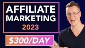 Affiliate Marketing For Beginners 2023