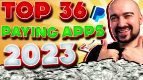 TOP 36 Apps That ACTUALLY Pay In 2023! - Make Money Online (Work From Home)