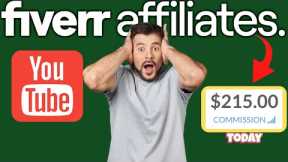 Passive Income $215/DAY Method To Promote Fiverr Affiliate Marketing Links On YouTube