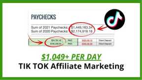 Tik Tok Affiliate Strategy To Make $1,049+ / Day (Beginner Affiliate Marketing)