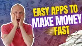 Easy Apps to Make Money FAST (8 REALISTIC Ways)