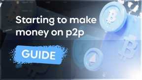 START TO MAKE MONEY ON P2P 2023 | CRYPTO ARBITRAGE STRATEGY | FREE CRYPTO | CRYPTO TRADING | INVEST