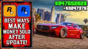 It's THAT Simple.. The BEST WAYS To Make Money SOLO After UPDATE in GTA Online! (GTA5 Fast Money)