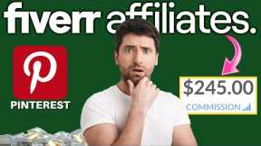 Passive Income $7600/Week Promoting Fiverr Affiliate Marketing Links On Pinterest (FREE Traffic)