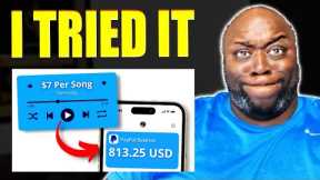 I Tried It: Earn $7 PER SONG Listened To | Make Money Online