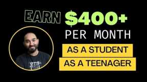 How to Make Money Online for Beginners - as a Student, Teenager without Investment