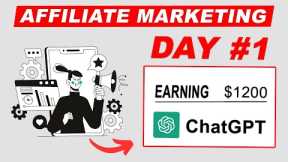 How To Make $1,200 A DAY PASSIVE INCOME With ChatGPT Using AFFILIATE MARKETING