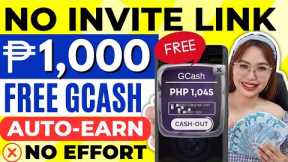 AUTO-EARN FREE GCASH ₱1,000 PAY-OUT KO💸 NEW RELEASE APP 2023 | WALANG PAGOD | NO INVITE LINK😱
