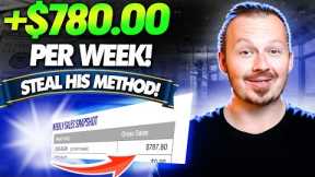 My Student Made +$780.00 / Week! Steal His Strategy! | Make Money Online Affiliate Marketing 2023