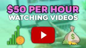 Make $50 Every Hour Watching Videos | Make Money Online 2023