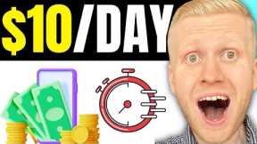 Earn Money Online: $10 a Day EASILY! (Best Way to Make Money Online!!)