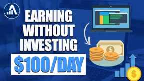 How To Make Money Online Without An Investment (Earn $100+ Per Day)