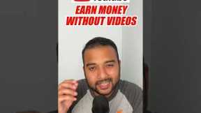 Earn Money from YouTube Without Making Videos | Bina Videos Banaye YouTube Se Paise Kaise Kamaye