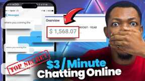 Earn $3 Every Minute Chatting With People Online | Chat and Get Paid Secret Website
