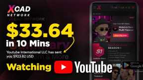I Got PAID $33.64 Per Video Watching Videos on YouTube with XCAD | Make Money Online Watching Video
