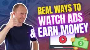 6 REAL Ways to Watch Ads and Earn Money (LEGIT and 100% Free)