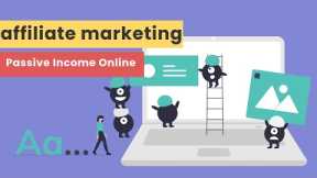 Affiliate Marketing A Beginner's Guide to Earning Passive Income Online