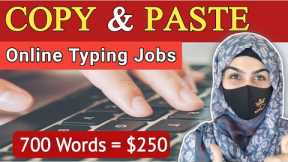 Earn 250$ By Copy Paste Work - Make Money Online - Online Earning Jobs 2023 - Tech Secrets by Shiza