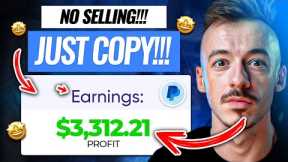 NO-SELLING Method To Earn $3,000+ Online Right Now (Make Money Online FAST!)