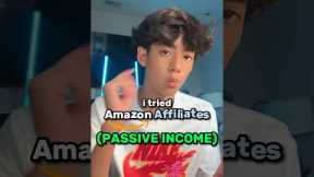 I tried Amazon Affiliate Marketing for 1 week…(PASSIVE INCOME) #shorts