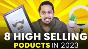 8 Best High Selling Products on Online 🔥 | Winning products in 2023 | Hindi