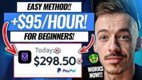 Easy Way To Earn +$95/Hour Online! (Make Money Online For Beginners 2023)