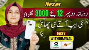 Easypaisa Jazzcash New Nexas Earning App Complete Review with Proof | Nexas app real or fake