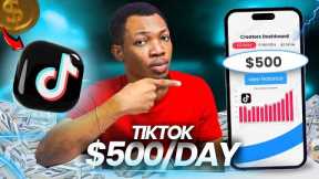 Make $500 Every Day From Tiktok | Make Money Online