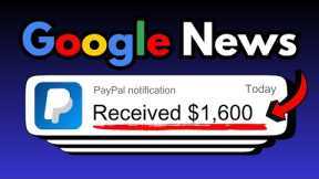Earn $1600 PER DAY Using Google News (FREE) – How To Make Money Online