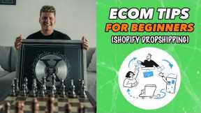 Ecommerce Tips For Beginners (Shopify Dropshipping 2023)