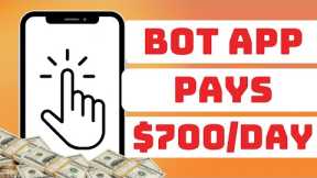 MAKE $700 PER DAY Using FREE Bot App | Make Money Online 2023